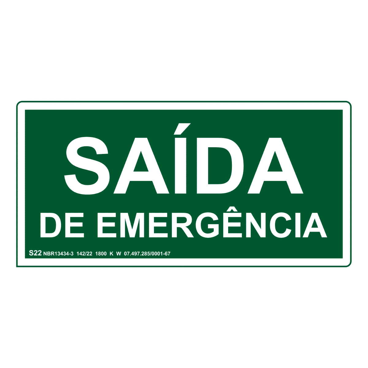 Placa Saída de Emergência - equipamento de segurança FHL Extintores